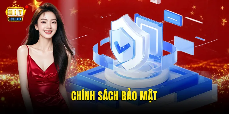 Chính Sách Bảo Mật