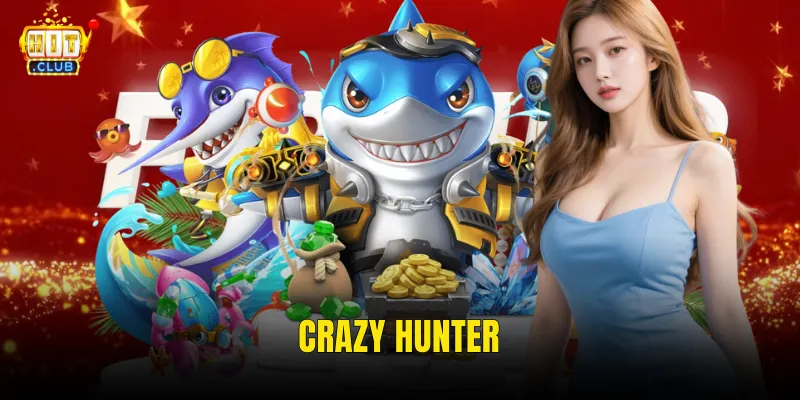 Crazy Hunter