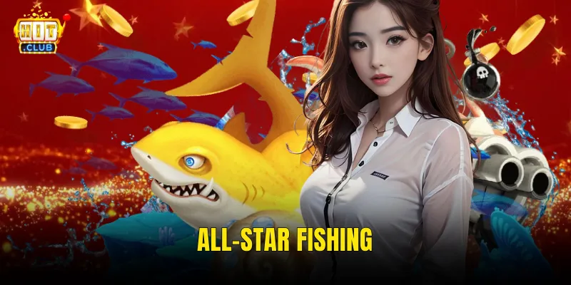All-Star Fishing