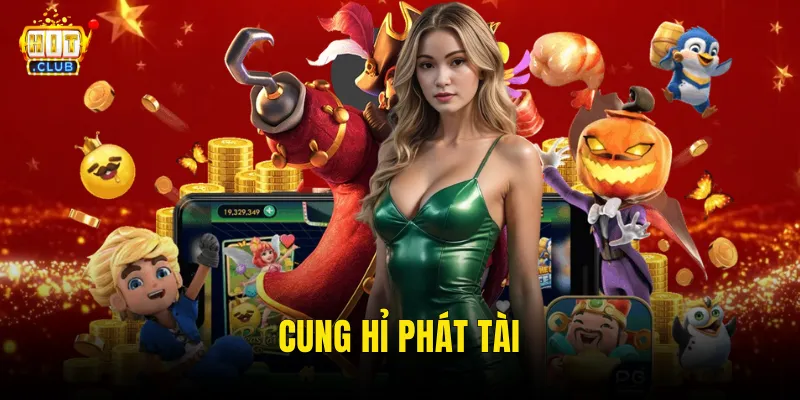 Cung Hỉ Phát Tài