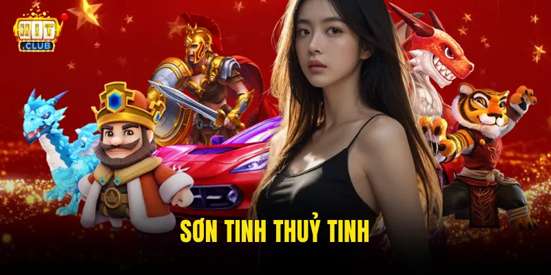 Sơn Tinh Thuỷ Tinh